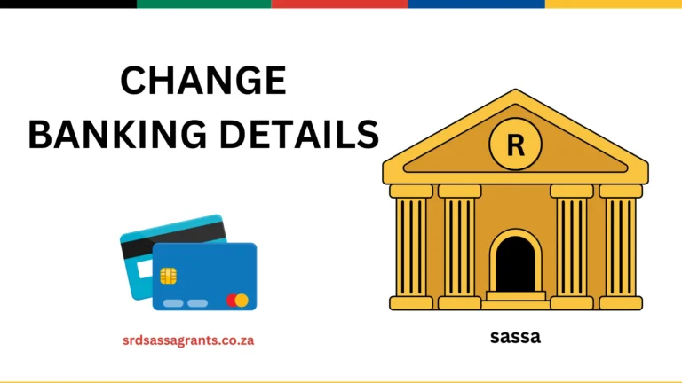 How to change banking details on sassa